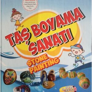 Taş Boyama Sanatı